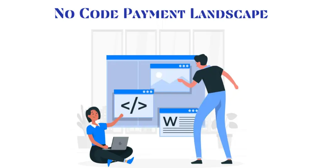 no-code-payment-landscape