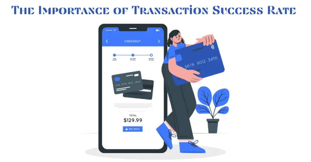 the-importance-of-transaction-success-rate