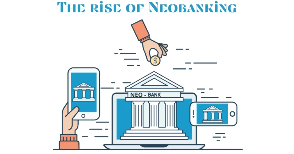 the-rise-of-neobanking