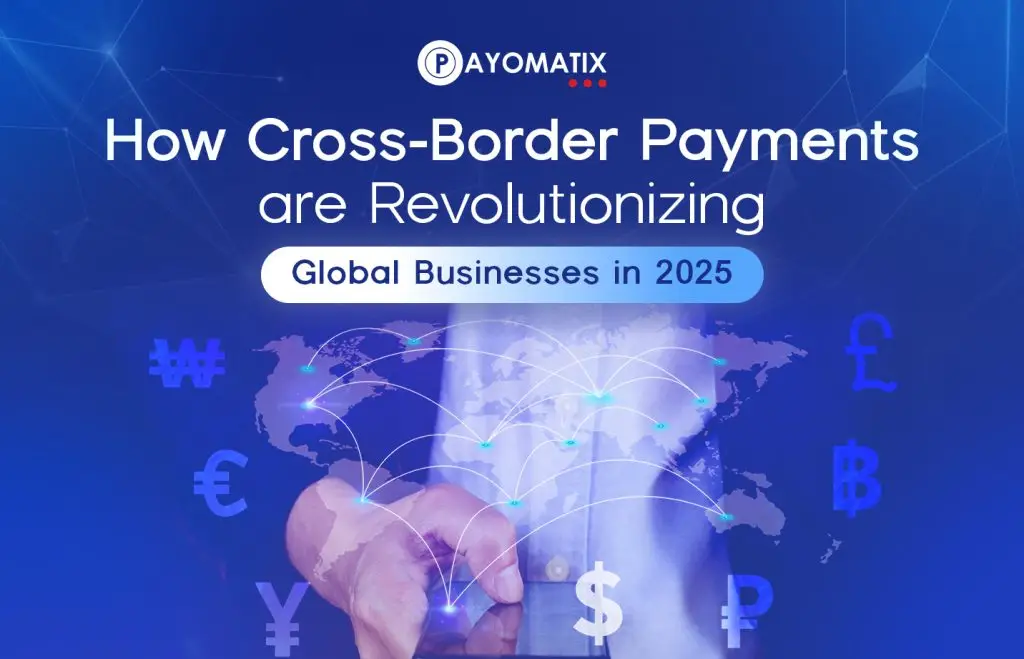 cross border payment solution payomatix