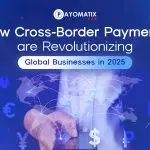 cross border payment solution payomatix