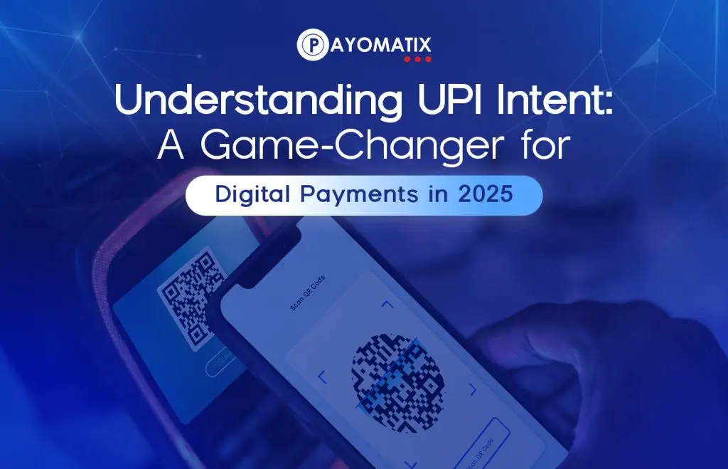 Understanding UPI Intent